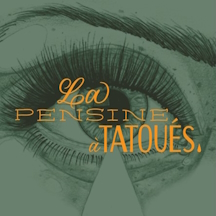 La Pensine à Tatoués
